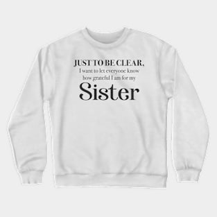 Grateful Sister Crewneck Sweatshirt